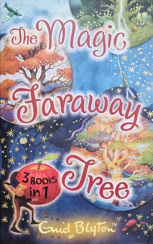 The Faraway Tree Stories by Enid Blyton