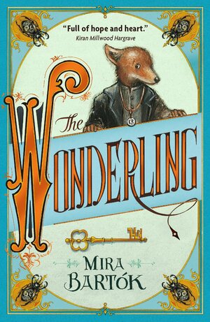 The Wonderling by Mira Bartók