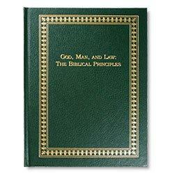 God, Man, and Law: The Biblical Principles by Herbert W. Titus