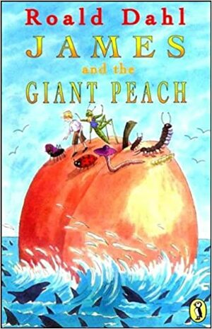 James And The Giant Peach by Roald Dahl