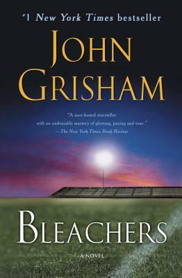 Bleachers by John Grisham