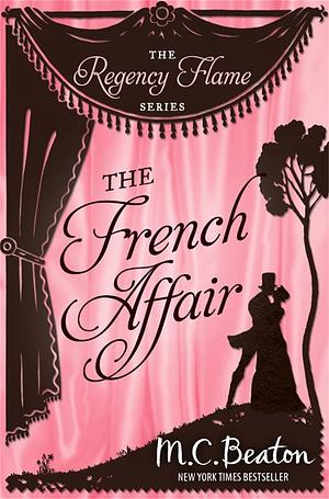 The French Affair by M.C. Beaton