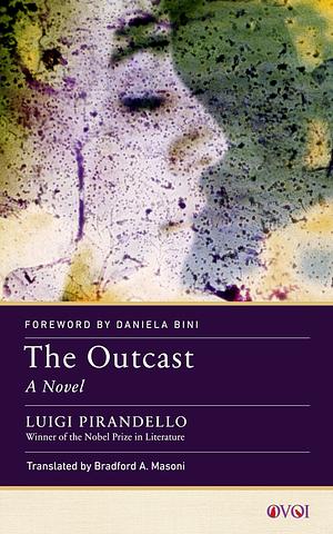 The Outcast: A Novel by Luigi Pirandello