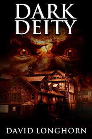 Dark Deity by David Longhorn
