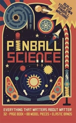 Pinball Science by Templar Publishing, Ian Graham, Nick Arnold