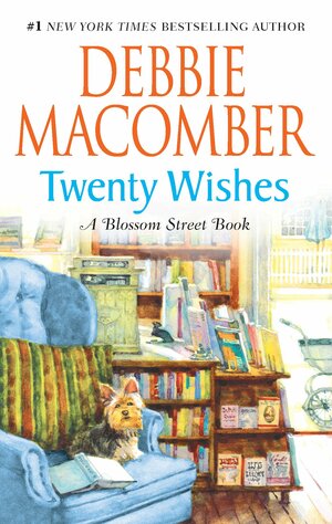 Twenty Wishes by Debbie Macomber