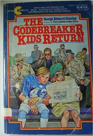 The Codebreaker Kids Return by George Edward Stanley