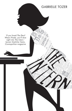 The Intern by Gabrielle Tozer