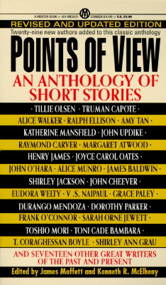 Points of View: An Anthology of Short Stories by Kenneth R. McElheny, James Moffett