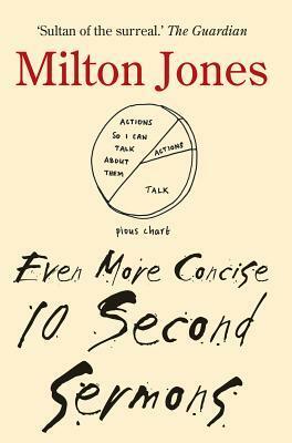 Even More Concise 10 Second Sermons by Milton Jones