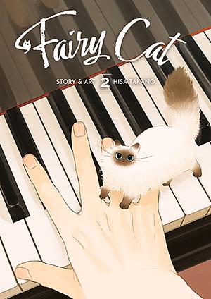 Fairy Cat Vol. 2 by Hisa Takano