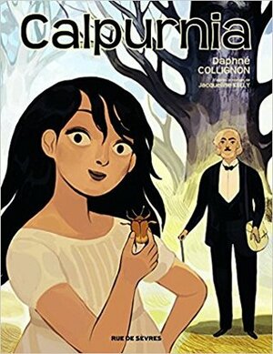 Calpurnia - Tome 1 by Daphné Collignon, Jacqueline Kelly