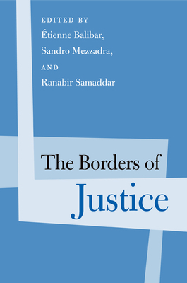 The Borders of Justice by 