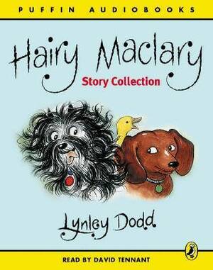 Hairy Maclary Story Collection by Lynley Dodd, David Tennant