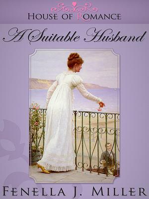 A Suitable Husband by Fenella Miller