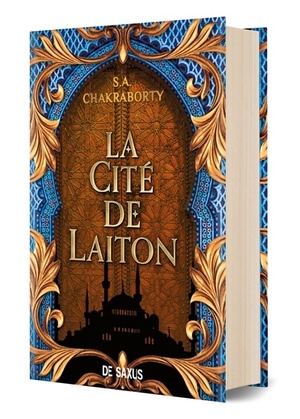 La Cité de Laiton by S.A. Chakraborty
