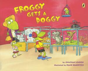 Froggy Gets a Doggy by Jonathan London