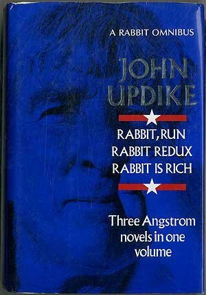 Rabbit Omnibus: Rabbit Run, Rabbit Redux and Rabbit is Rich by John Updike