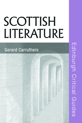 Scottish Literature by Gerard Carruthers