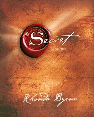 Secret Le by Rhonda Byrne, Jocelyne Roy