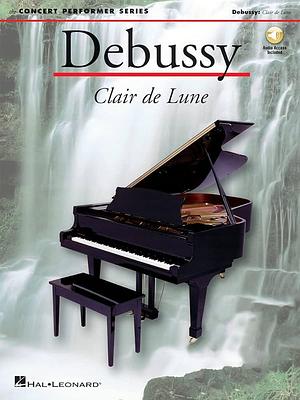 Clair de lune by Claude Debussy