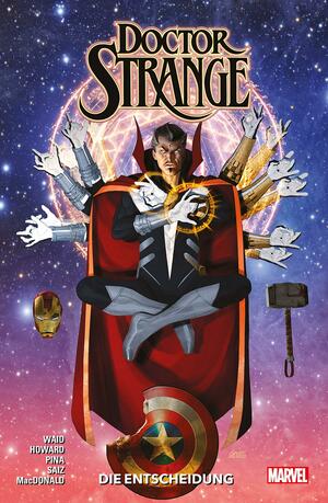 Doctor Strange - Neustart: Bd. 4: Die Entscheidung by Mark Waid, Jesus Saiz
