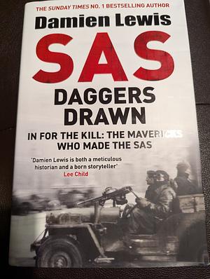 SAS DAGGERS DRAWN by Lewis Damien