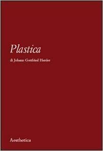 Plastica by Johann Gottfried Herder