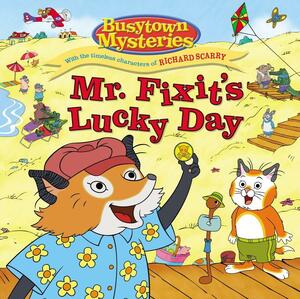 Mr. Fixit's Lucky Day by Natalie Shaw