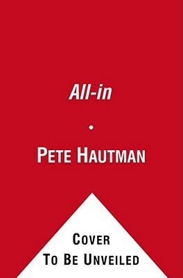 All-In by Pete Hautman