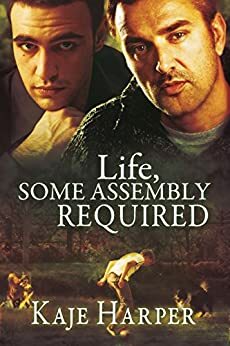 Life, Some Assembly Required by Kaje Harper