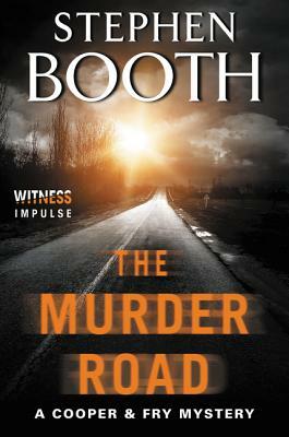 The Murder Road by Stephen Booth
