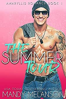 The Summer Tour by Mandy Melanson