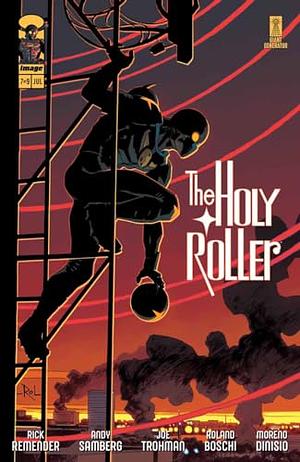 Holy Roller #7 by Rick Remender, Joe Trohman, Andy Samberg