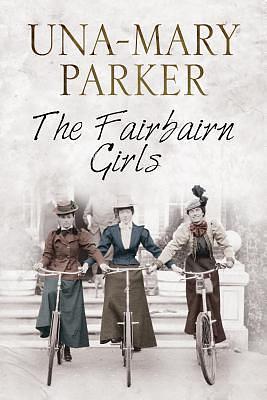 FAIRBAIRN GIRLS, THE by Una-Mary Parker, Una-Mary Parker