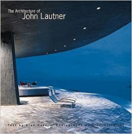 The Architecture of John Lautner by Alan Hess