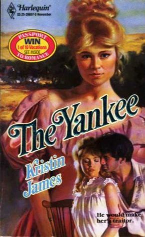 The Yankee by Kristin James