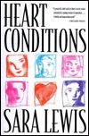 Heart Conditions by Sara Lewis