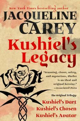 Kushiel's Legacy: (Kushiel's Dart, Kushiel's Chosen, Kushiel's Avatar) by Jacqueline Carey