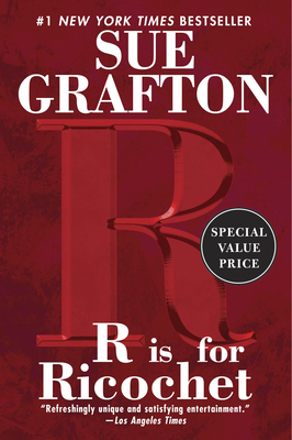 R Is for Ricochet by Sue Grafton
