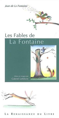 Les fables de La Fontaine by Jean La Fontaine
