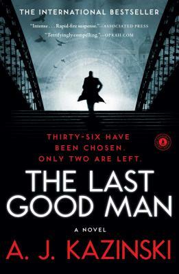 Last Good Man by A.J. Kazinski