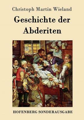 Geschichte der Abderiten by 