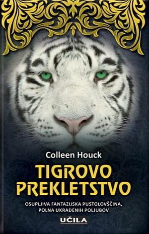 Tigrovo prekletstvo by Colleen Houck