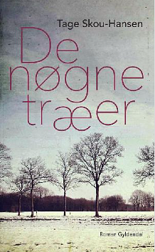 De nøgne træer by Tage Skou-Hansen