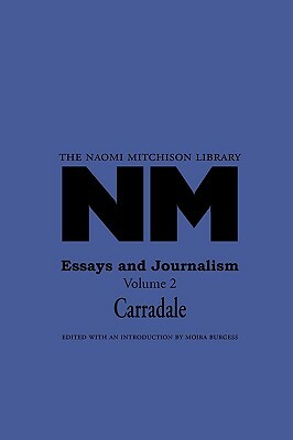 Essays and Journalism 2 Carradale by Naomi Mitchison