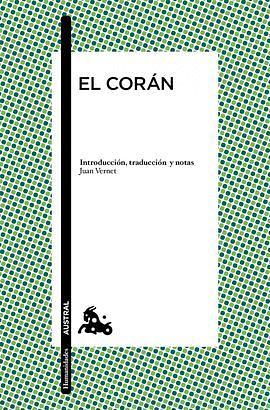 El Corán by Juan Vernet