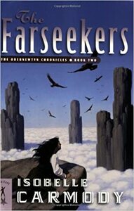 The Farseekers by Isobelle Carmody