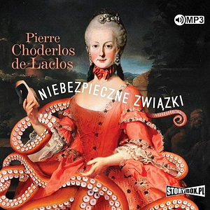 Niebezpieczne związki by Pierre Choderlos de Laclos