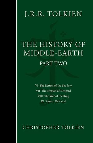 The Complete History of Middle Earth, Vol. 2 by Christopher Tolkien, J.R.R. Tolkien